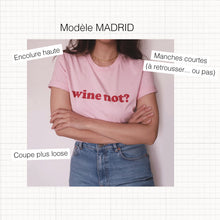 Charger l&#39;image dans la galerie, T-shirt What Bra? - Modèle Madrid - Coton Bio
