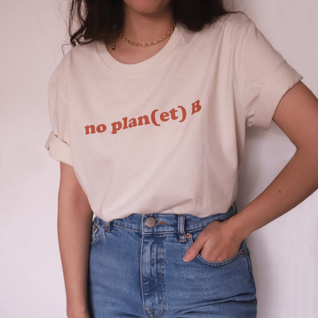 T-shirt No plan(et) B - Modèle Madrid - Coton Bio