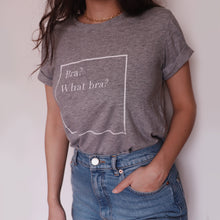 Charger l&#39;image dans la galerie, T-shirt What Bra? - Modèle Madrid - Coton Bio
